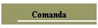 Comanda