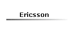 Ericsson