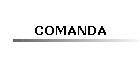 COMANDA